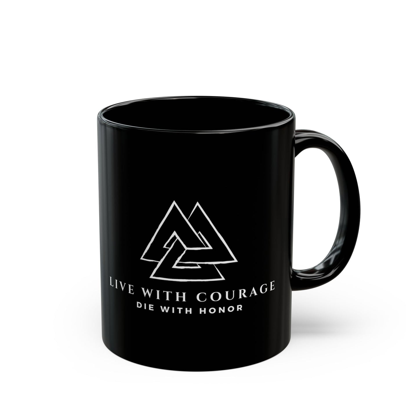 Inspirational Black Mug - 'Live with Courage, Die with Honor'